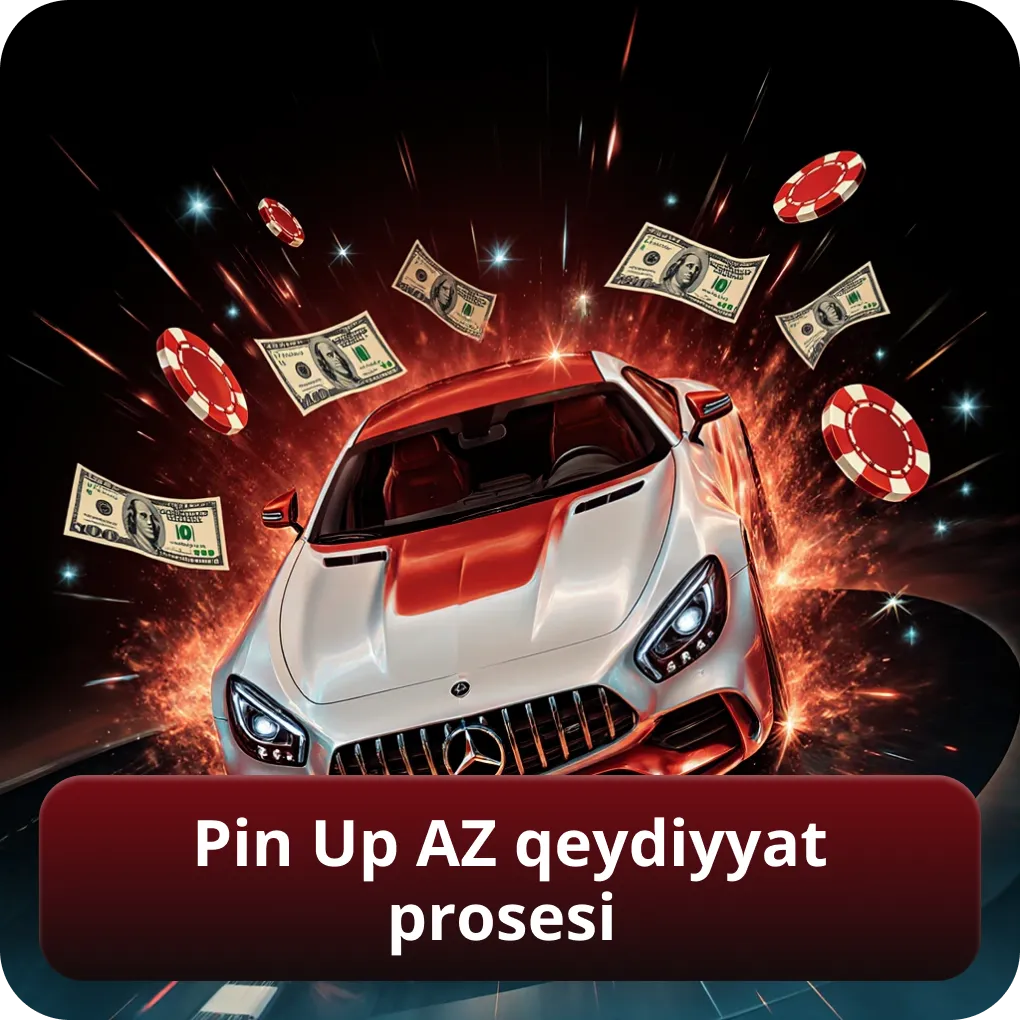 Pin Up Az qeydiyyat prosesi